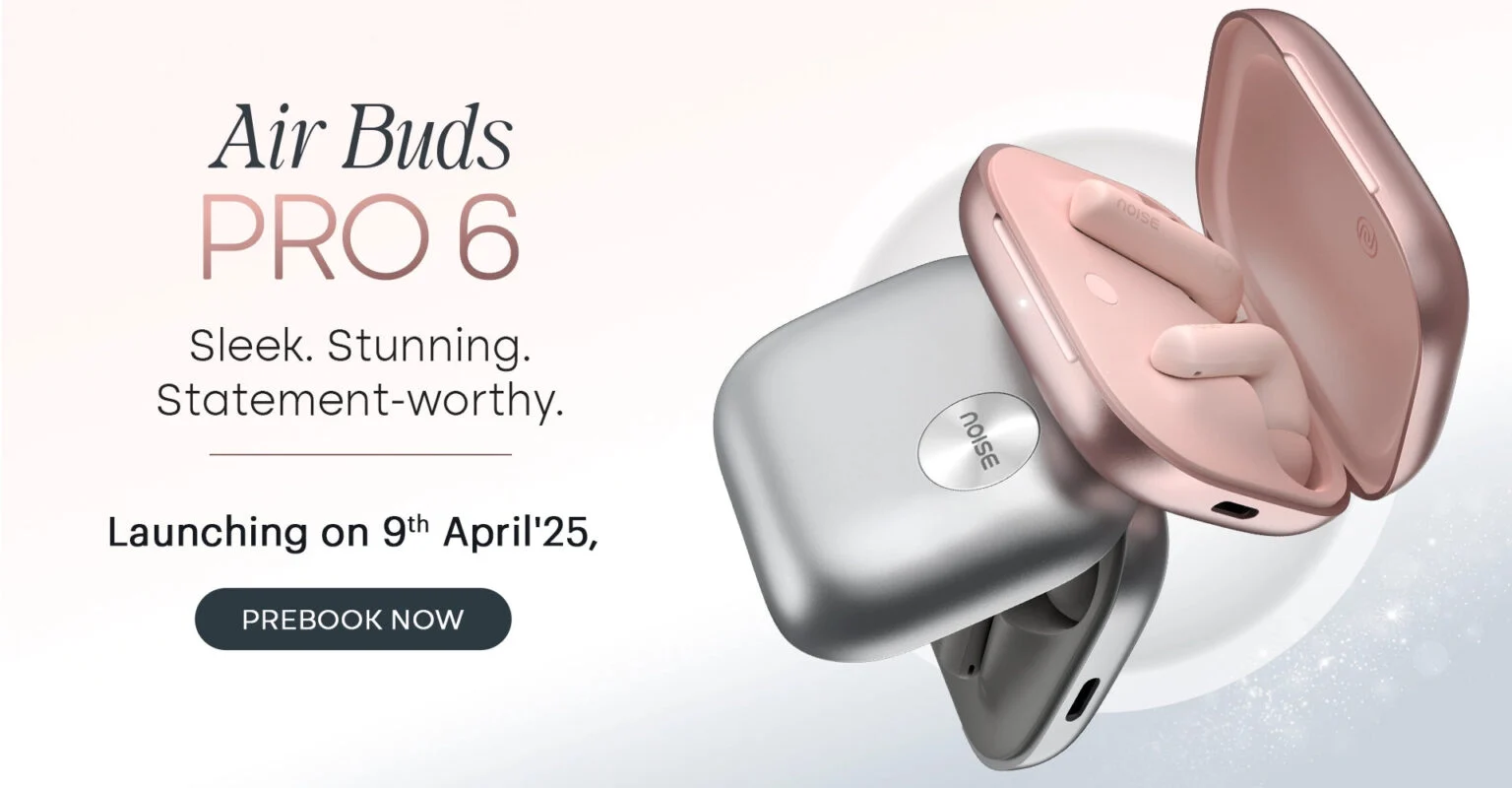 تم إطلاق Noise Air Buds Pro 6 مع 49dB ANC وLHDC ومدة تشغيل 43 ساعة ومشغلات 12.4 مم 11 Noise Air Buds Pro 6